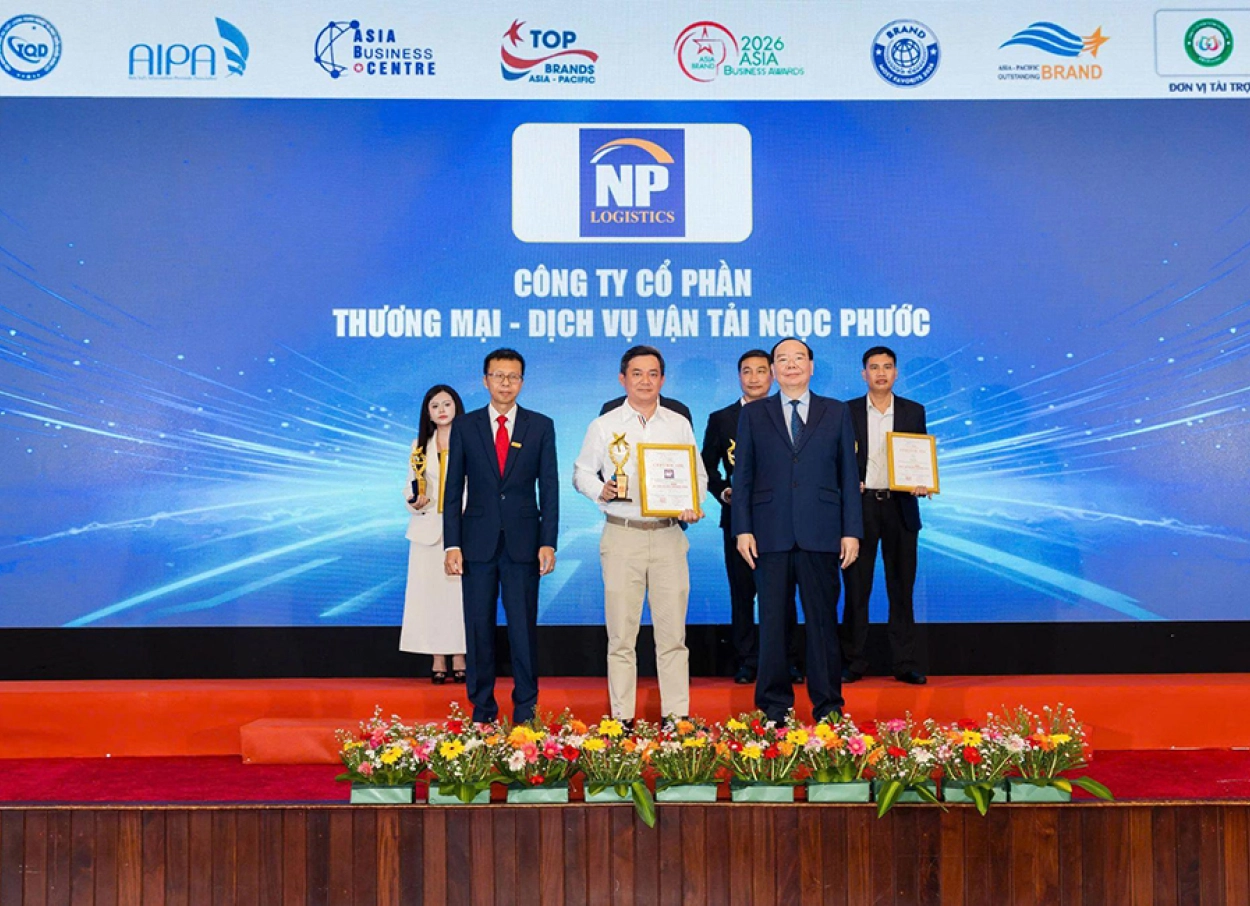 Ngọc Phước Logistics được xướng danh tại Top 10 Thương hiệu tín nhiệm hàng đầu Châu Á