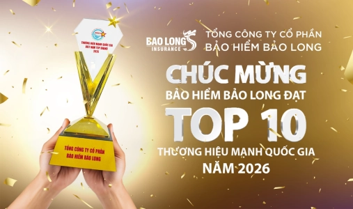Tổng công ty cổ phần bảo hiểm bảo long vinh dự nhận danh hiệu "Thương Hiệu Mạnh Quốc Gia 2026"