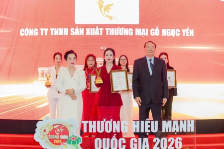 Gỗ Ngọc Yến vinh dự đạt danh hiệu Top 12 Thương Hiệu Mạnh Quốc Gia 2026
