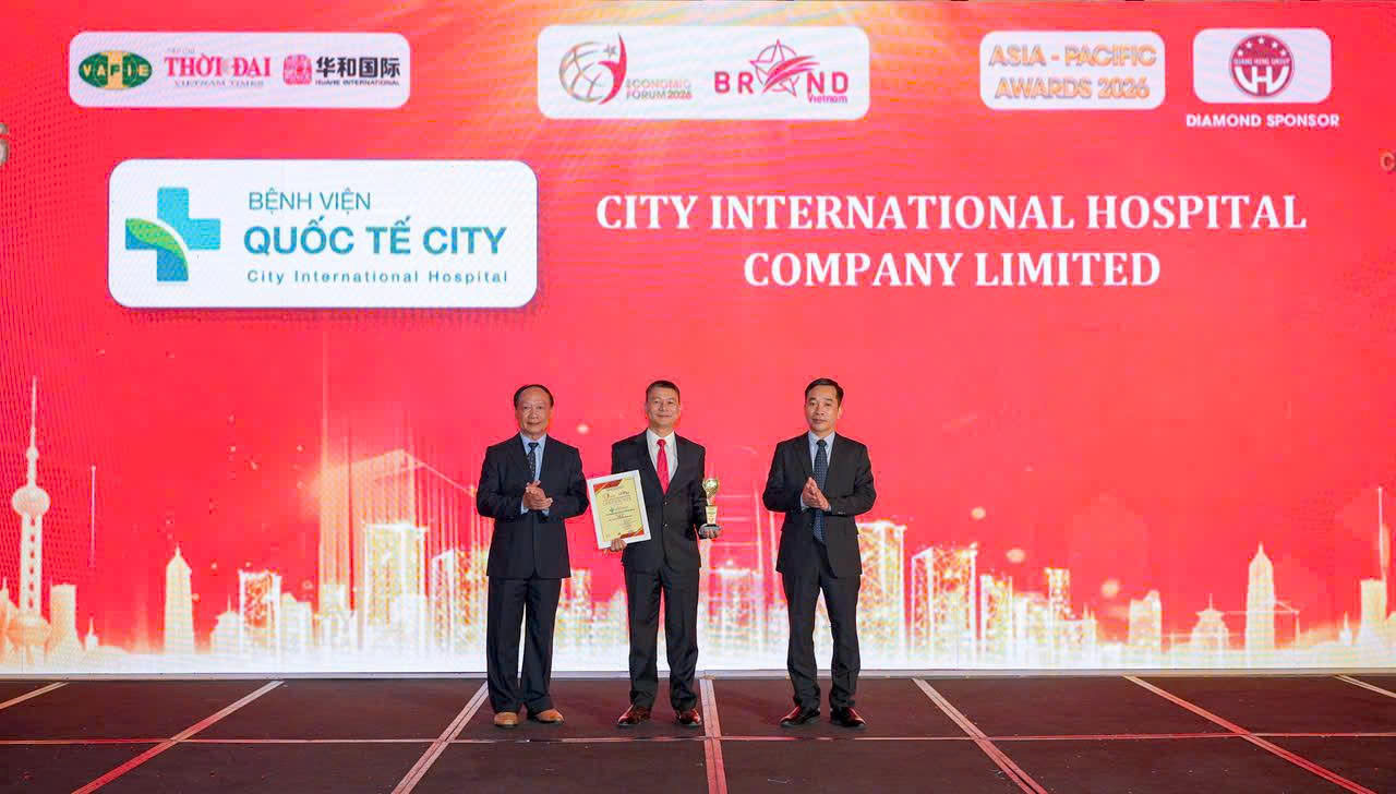 Bệnh viện Quốc tế City vinh dự đạt “Top 3 Thương hiệu tiêu biểu Châu Á Thái Bình Dương 2026”